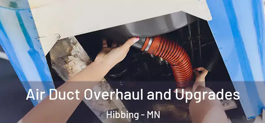 Air Duct Overhaul and Upgrades Hibbing - MN
