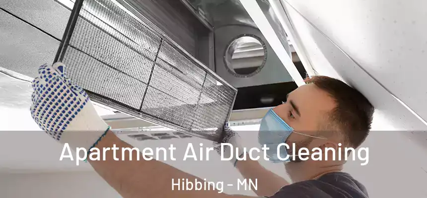 Apartment Air Duct Cleaning Hibbing - MN
